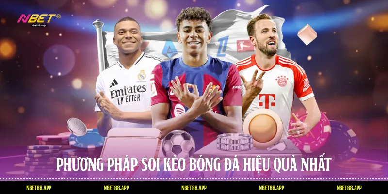 Phương pháp soi kèo bóng đá hiệu quả nhất